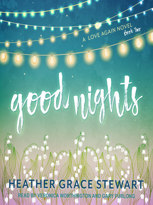 Title details for Good Nights by Heather Grace Stewart - Available